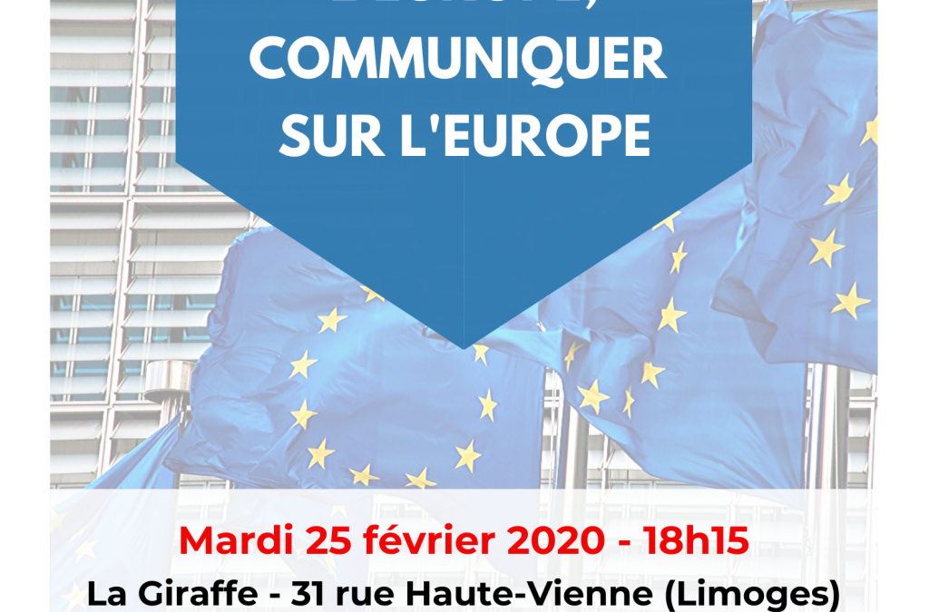 Café de l’Europe :  « Communiquer l’Europe, communiquer sur l’Europe » – 25 février 2020