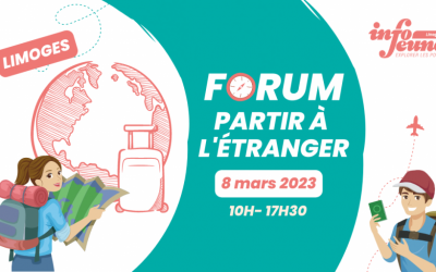 Forum « Partir à l’étranger » – 8 mars 2023 – Limoges