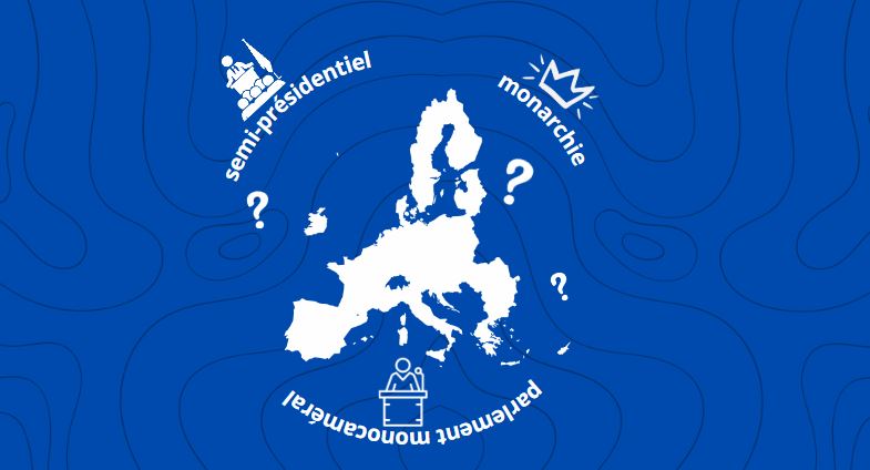 Démocratie et parlementarisme en Europe : Les régimes politiques européens