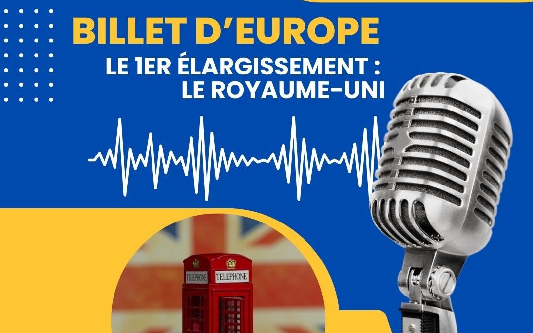 Le 1er élargissement : le Royaume-Uni