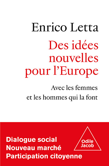 Des idées nouvelles pour l’Europe d’Enrico Letta