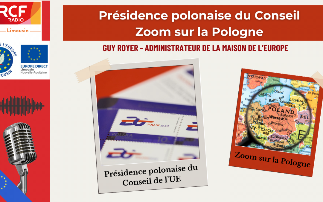 La présidence polonaise du Conseil de l’UE – Zoom sur la Pologne