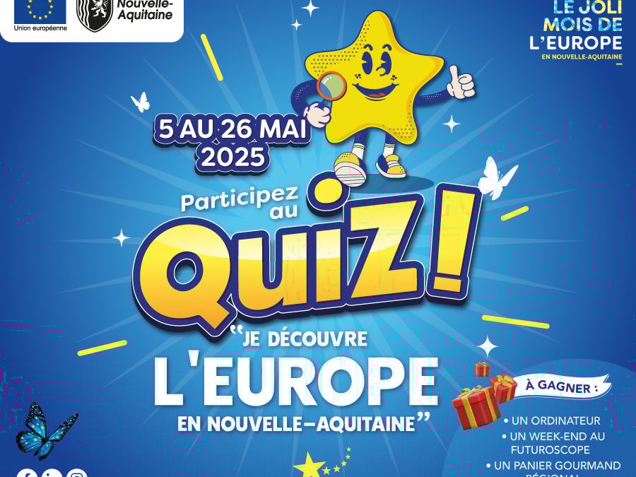 Quiz interactif « Je découvre l’Europe en Nouvelle-Aquitaine »