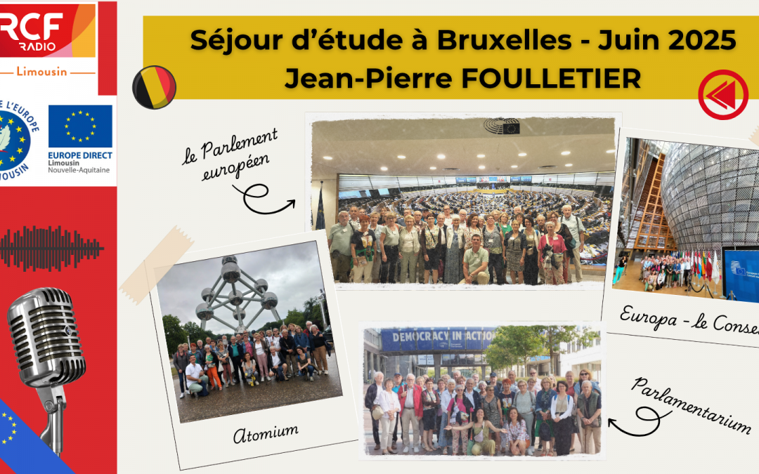 Séjour d’étude à Bruxelles – juin 2025