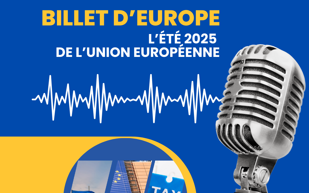 L’été 2025 de l’Union européenne
