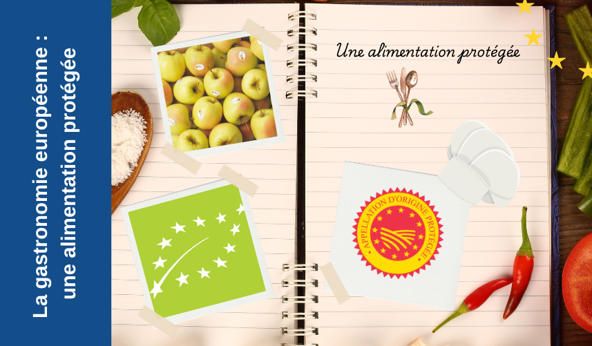 La gastronomie européenne : une alimentation protégée
