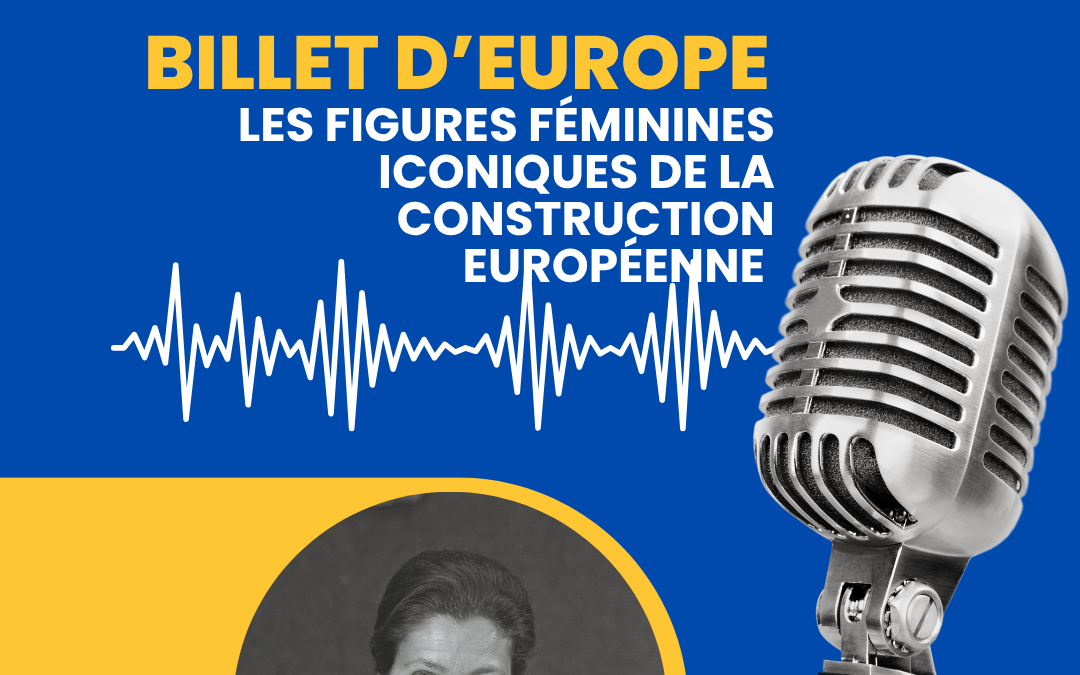 Les figures féminines iconiques de la construction européenne