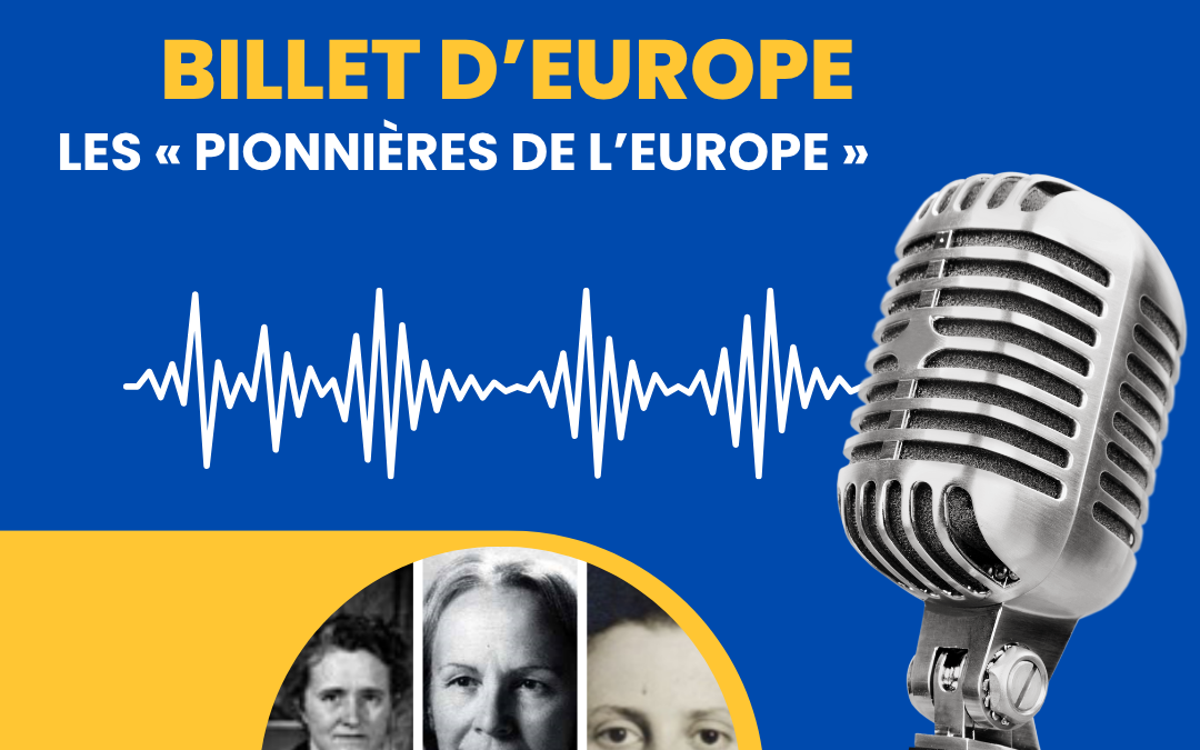 Les « pionnières de l’Europe »