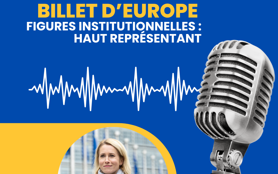 Figures institutionnelles : Haut représentant