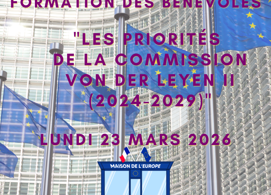 Formation des bénévoles « Les priorités de la Commission von der Leyen 2 » – Lundi 23 mars 2026