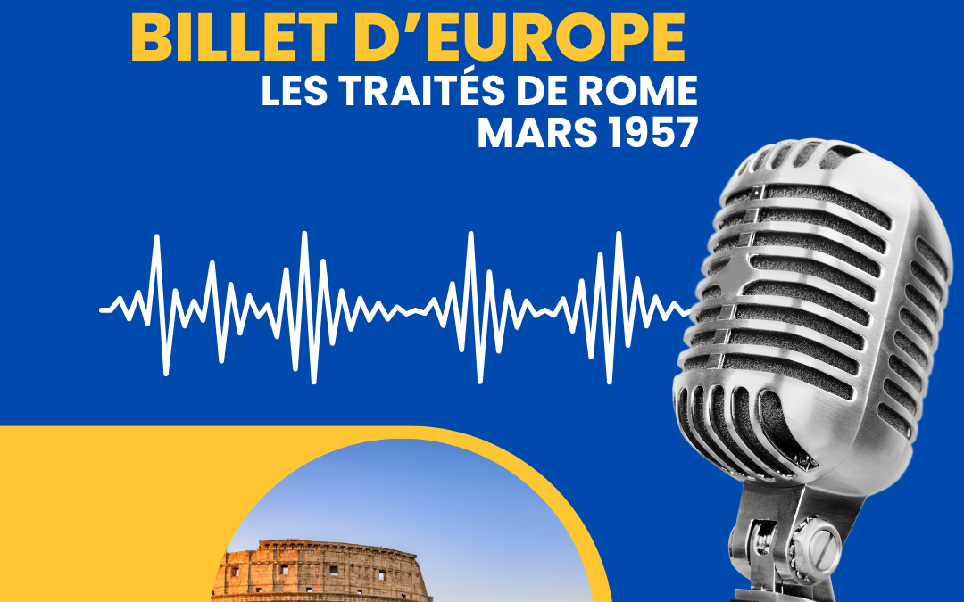Les traités de Rome – mars 1957