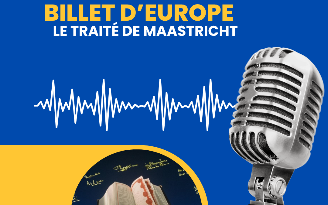 Le traité de Maastricht