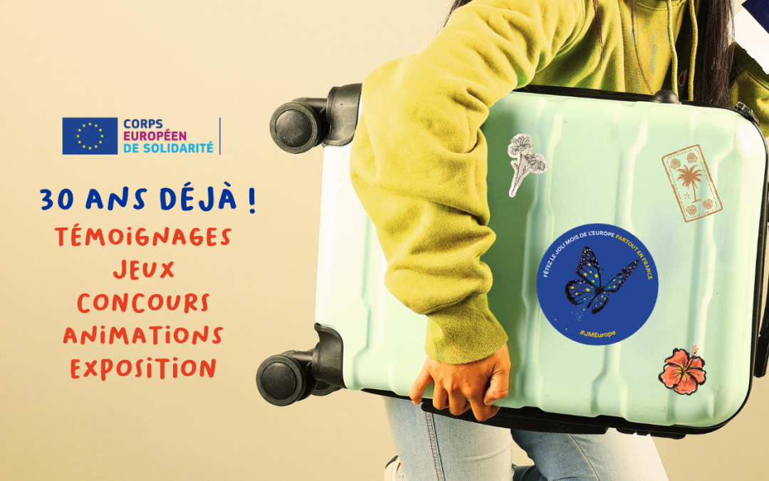 Info Jeunes Limoges fête les 30 ans du Corps européen de solidarité
