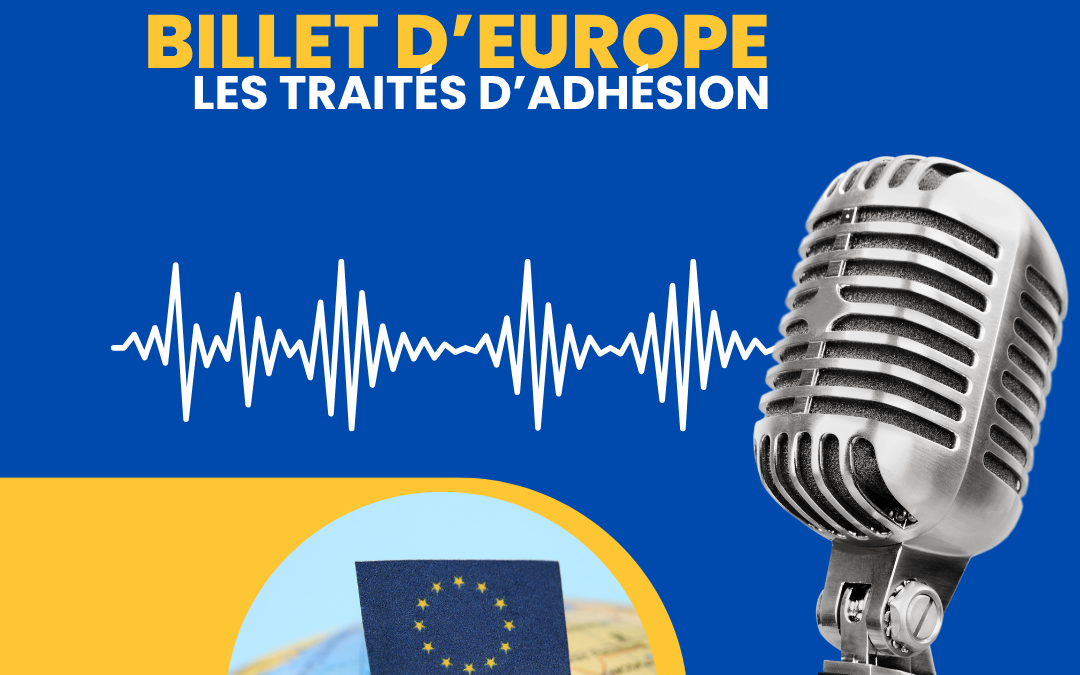 Les traités d’adhésion