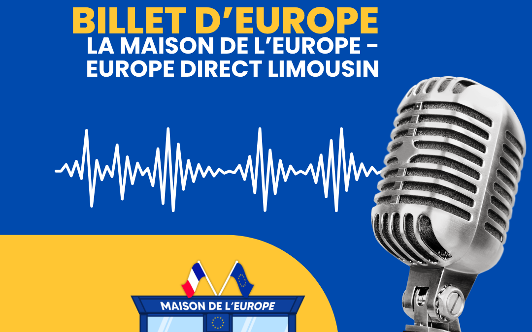 La Maison de l&rsquo;Europe – EUROPE DIRECT Limousin